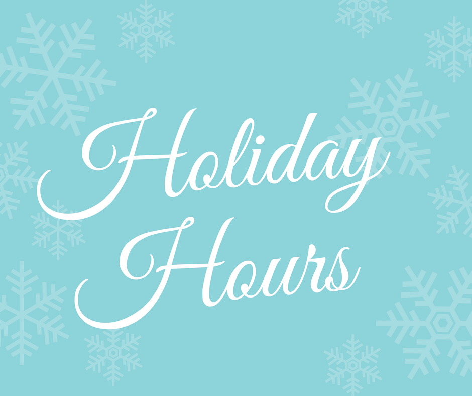 Our Holiday Hours | Pediatrics Of Florence
