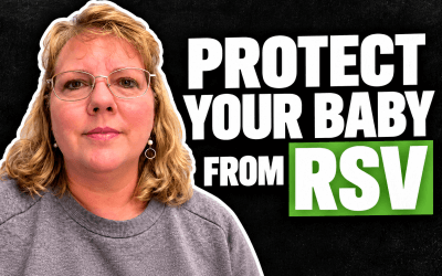 RSV Treatment: What Parents of Babies and Toddlers Need to Know Now…
